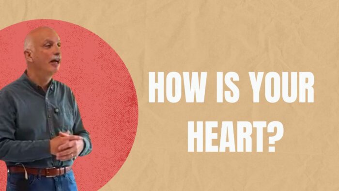 How is Your Heart?